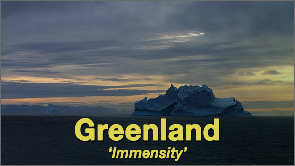 Greenland ‘Immensity’ – 2016